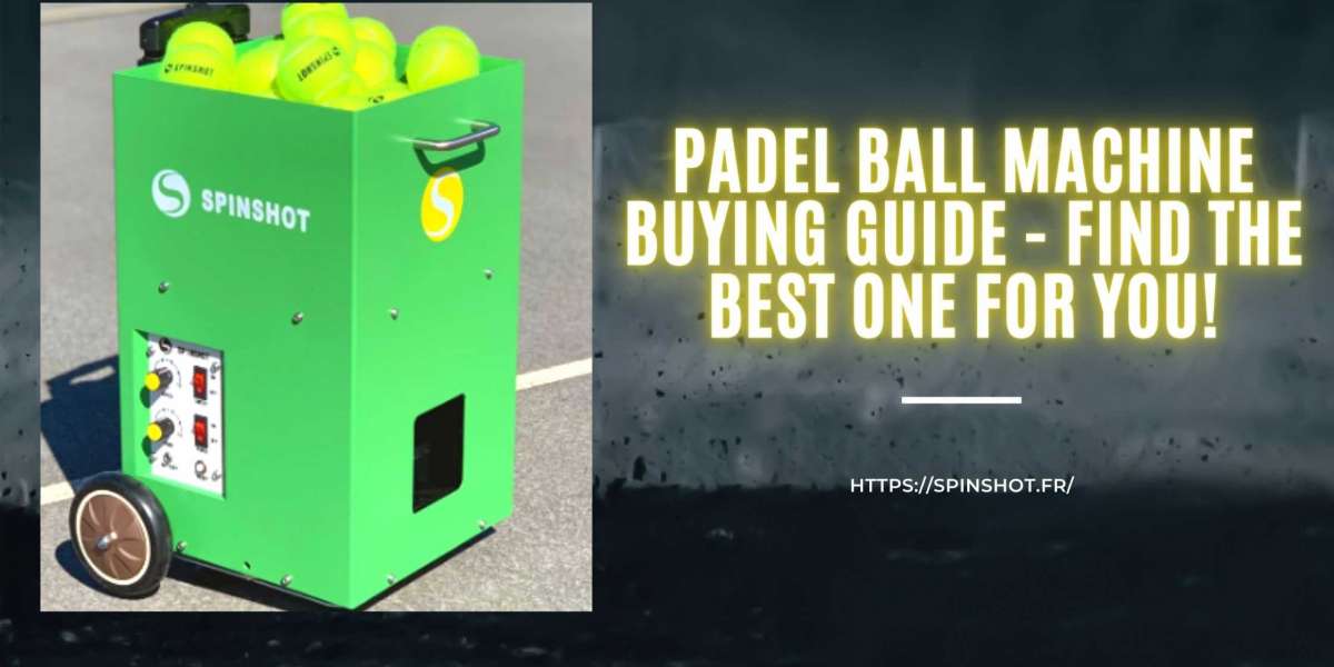 Padel Ball Machine Buying Guide - Find the Best One for You!
