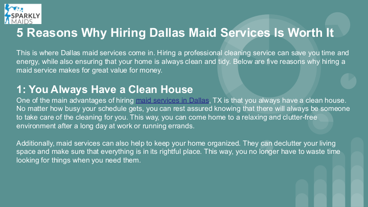 5 Reasons Why Hiring Dallas Maid Services Is Worth It  | edocr