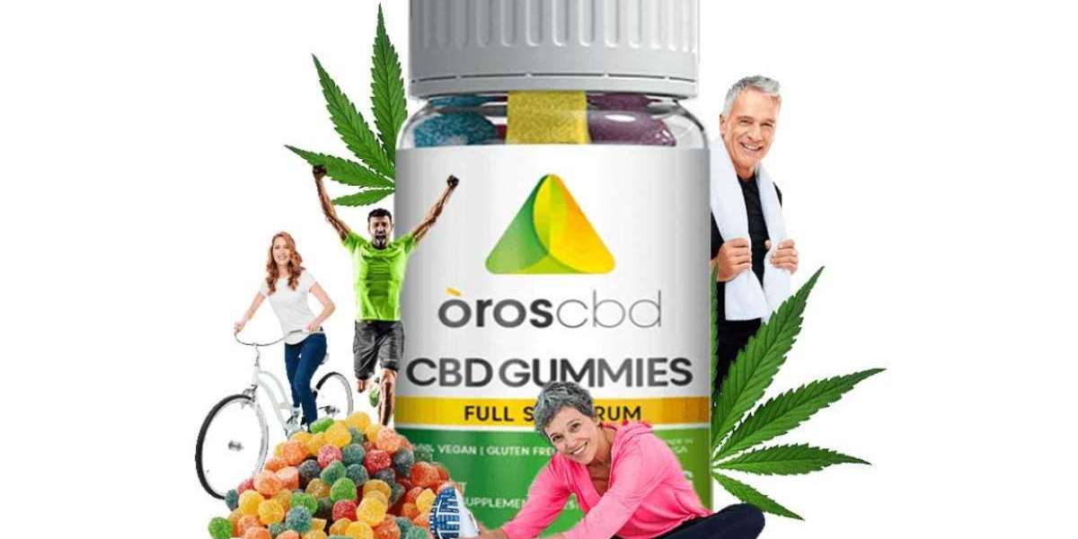 Oros CBD Gummies Reviews: A Critical Reviews – Official News Today !