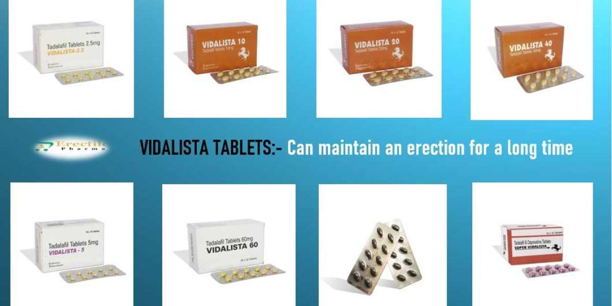 Vidalista Pills | View Uses | Benefits & Side Effects | Price