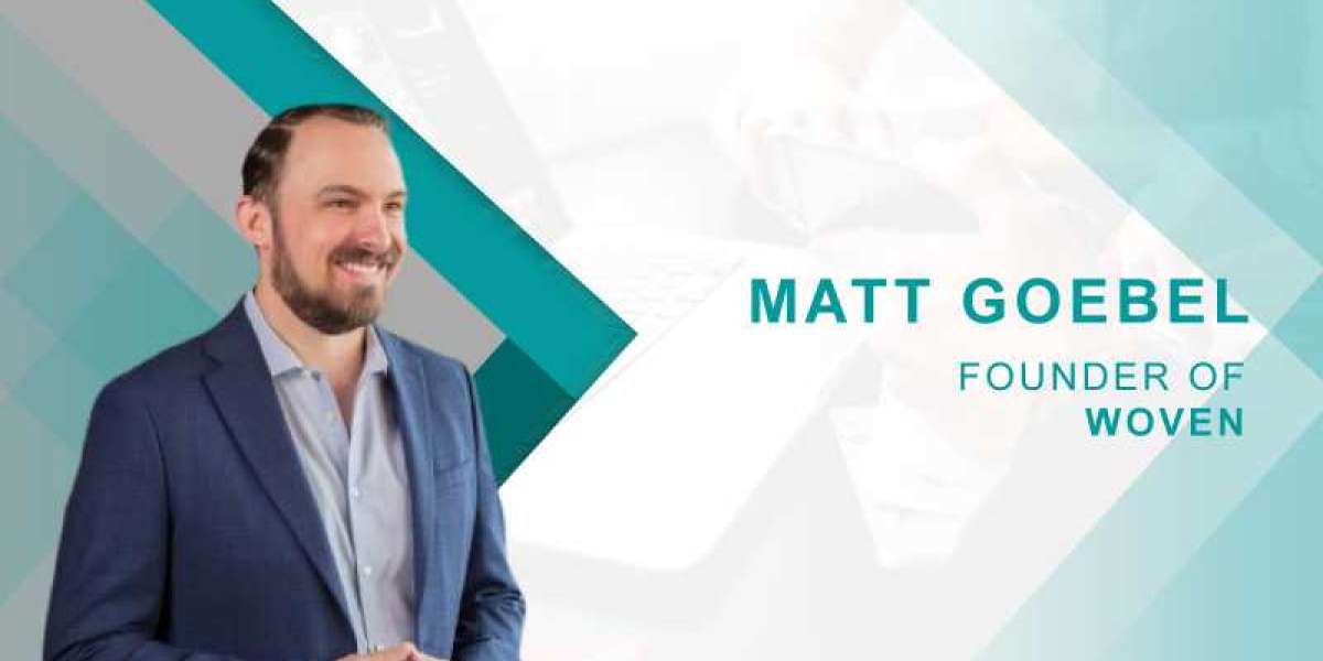 Matt Goebel, Founder of Woven - HRTech Interview