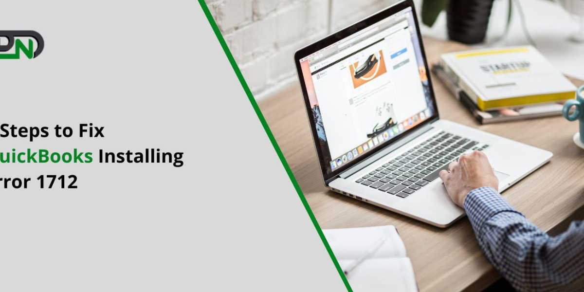 Steps to Fix QuickBooks Installing Error 1712