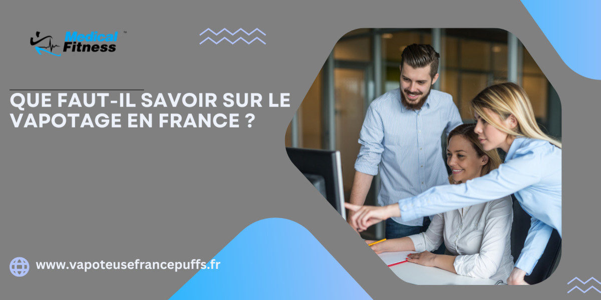 Que faut-il savoir sur le vapotage en France?