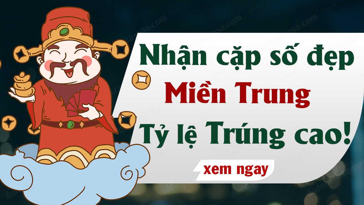 Dự đoán XSMT 29/5/2023 - Soi cầu Vip xổ số miền Trung thứ 2