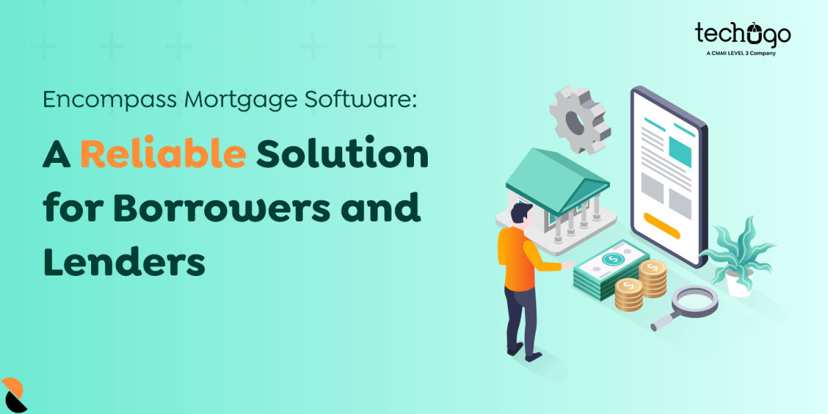 Maximizing Efficiency and Collaboration: Encompass Mortgage Software Empowers Borrowers and Lenders