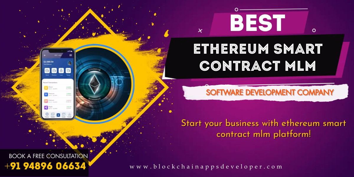 What is Ethereum Smart Contract based MLM Software?
