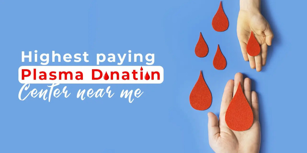 Highest Paying Plasma Donation Center Near Me