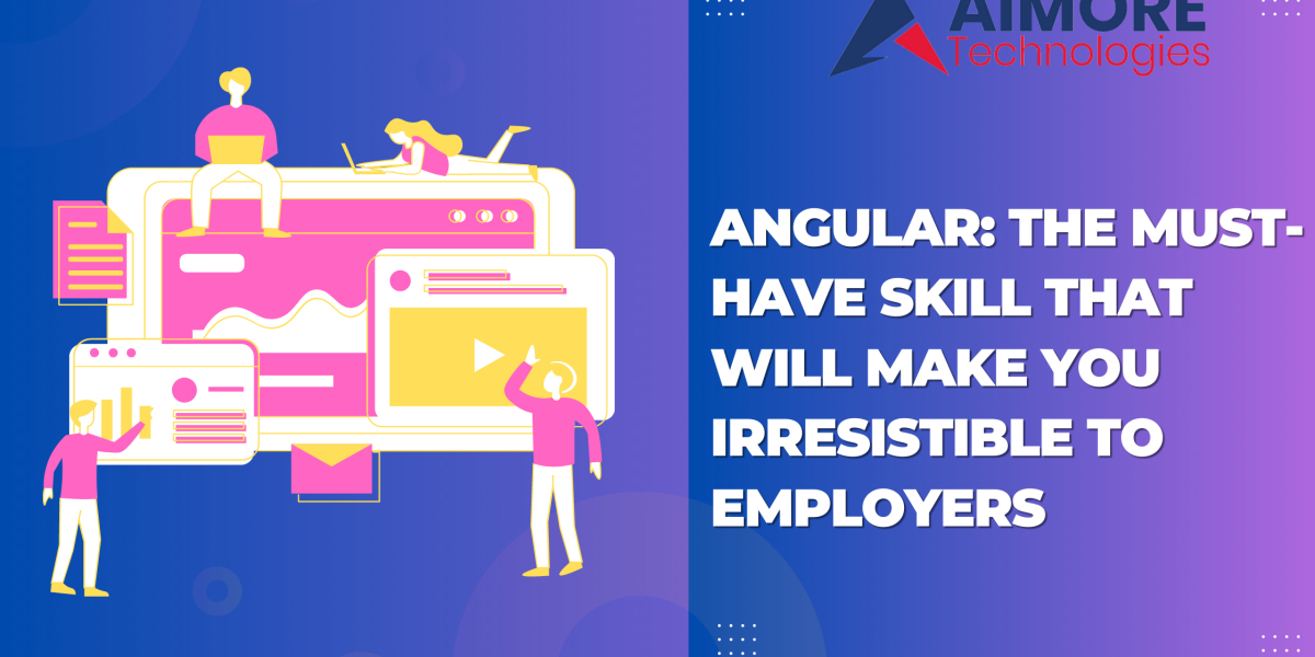 Angular: The Must-Have Skill That Will Make You Irresistible to Employers