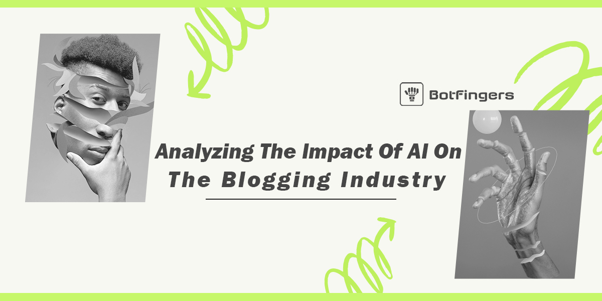 Analyzing the impact of AI on the blogging industry