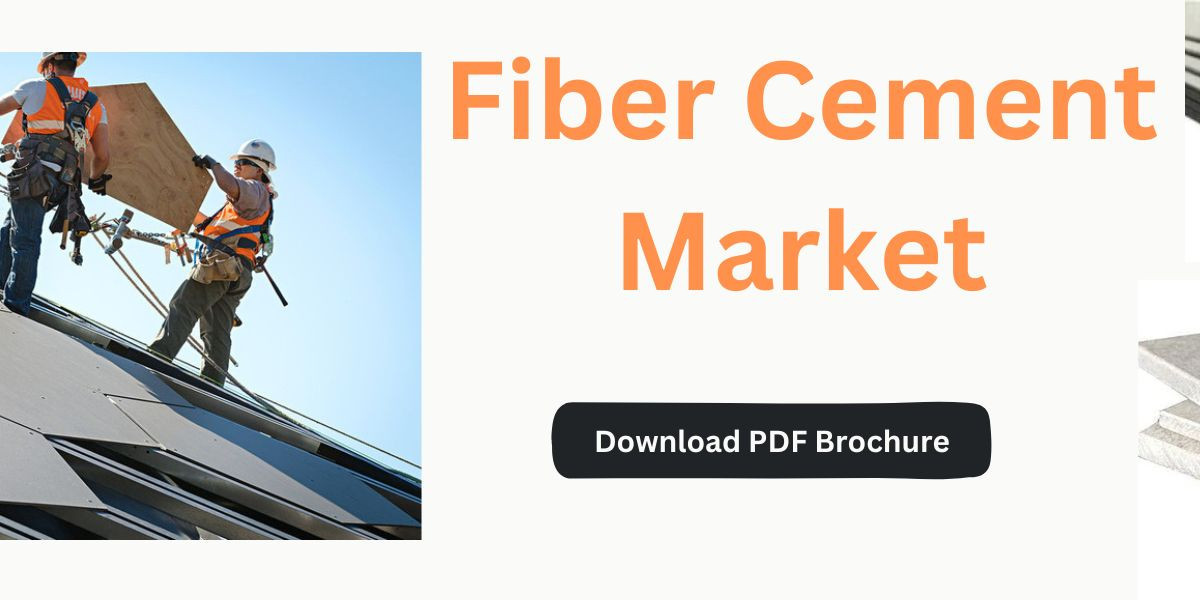 Fiber Cement vs. Traditional Building Materials: A Comparative Growth Analysis