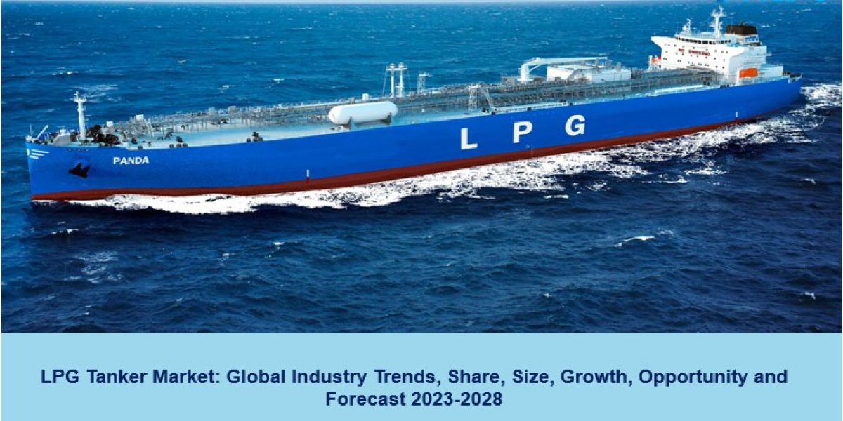 LPG Tanker Market 2023 | Size, Share, Demand, Industry Trends And Forecast 2028