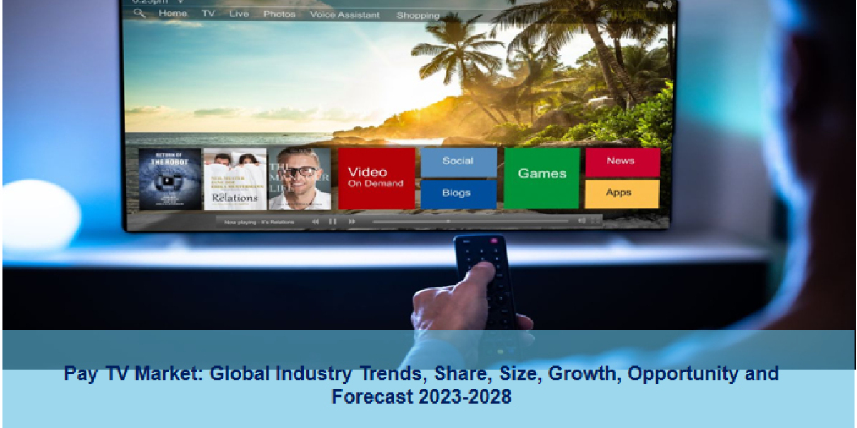 Pay TV Market Size, Share and Forecast to 2023-2028
