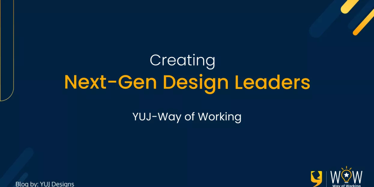 Creating Next-Gen Design Leaders