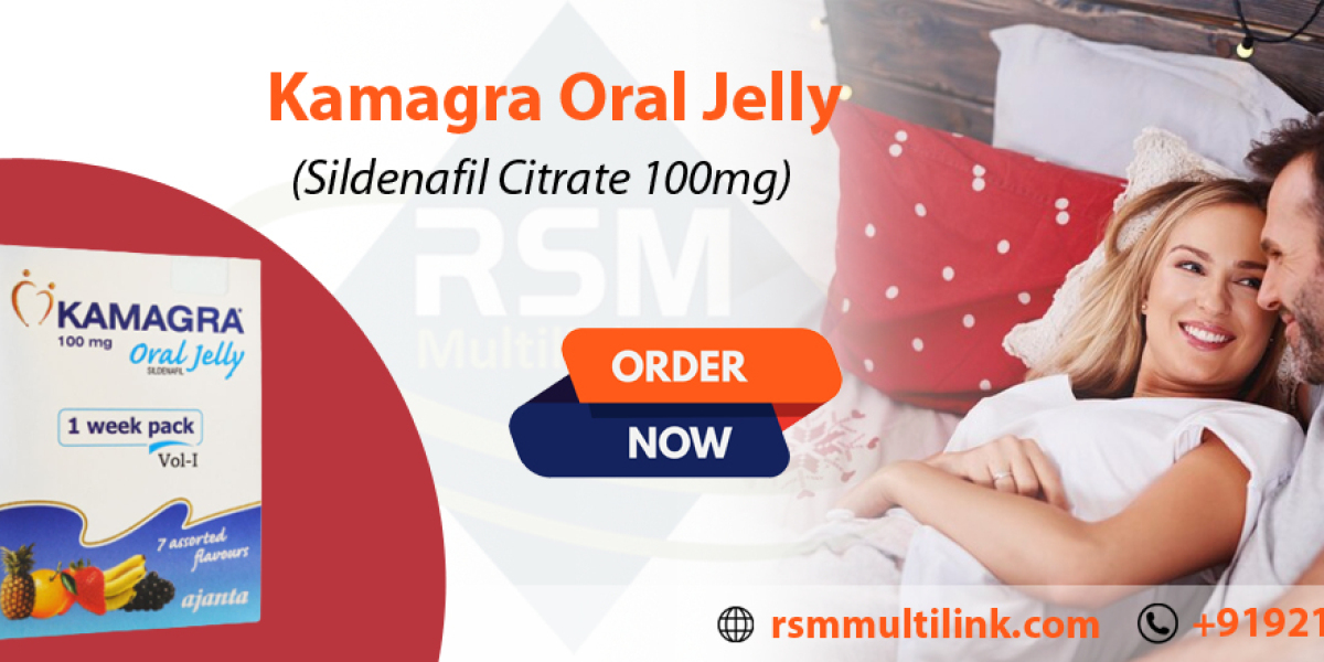 Choose The Taste and The Treatment Side By Side With Kamagra Oral Jelly