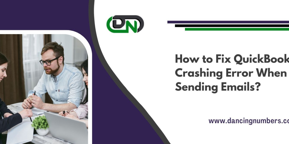 How to Fix QuickBooks Crashing Error When Sending Emails?