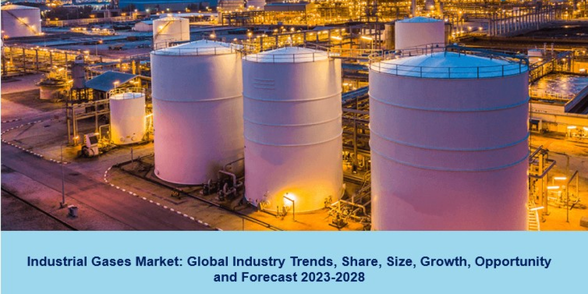 Industrial Gases Market 2023 | Size, Trends, Demand and Forecast 2028