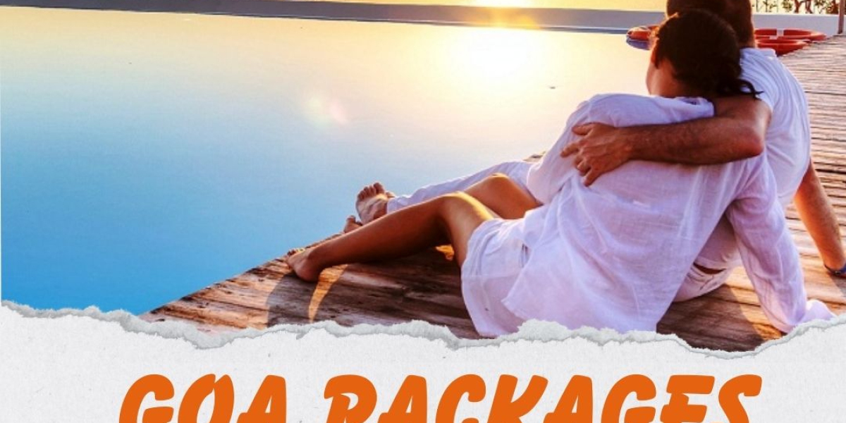 Unlock Your Dream Vacation with Goa Tour Packages for Couple