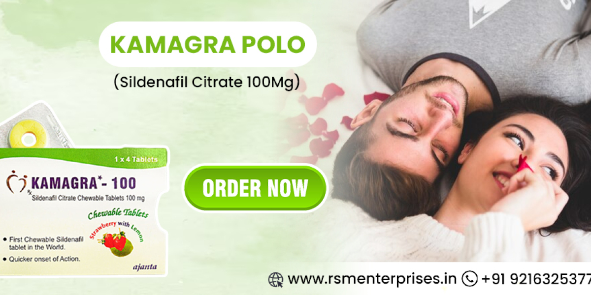 A Powerhouse to Treat ED With Kamagra Polo
