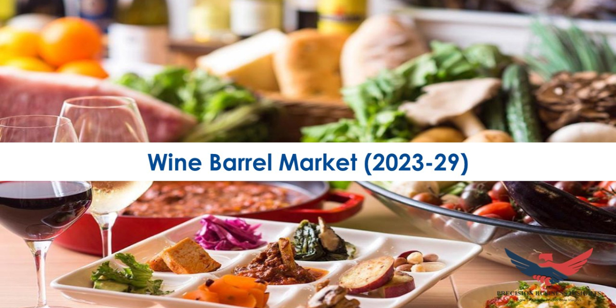 Wine Barrel Market Size, Share & Industry Trends Report 2023