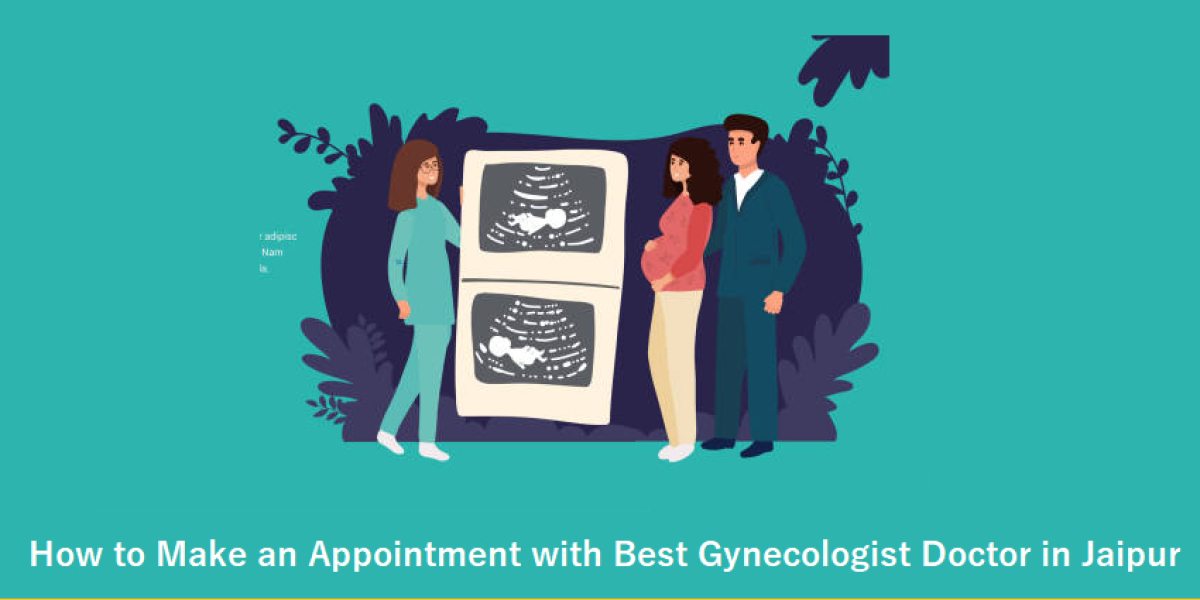 How to Make an Appointment with Best Gynecologist Doctor in Jaipur