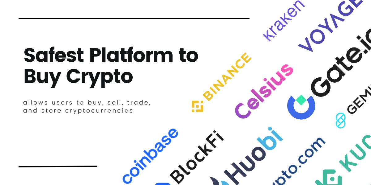 What is the Safest Platform to Buy Crypto?