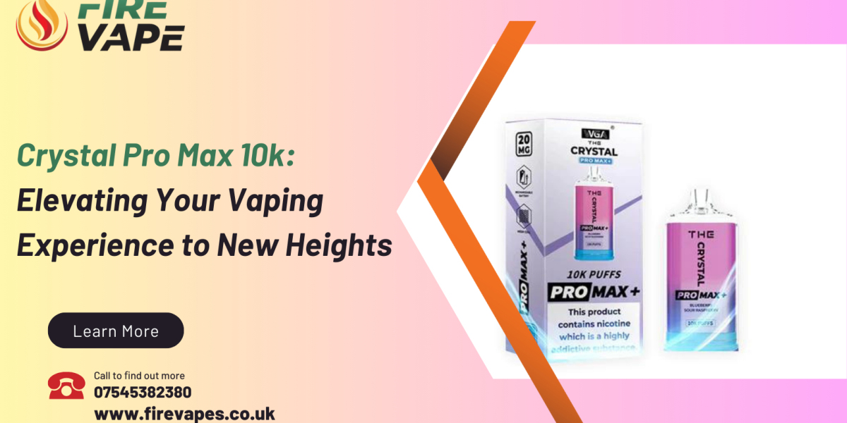 Crystal Pro Max 10k: Elevating Your Vaping Experience to New Heights