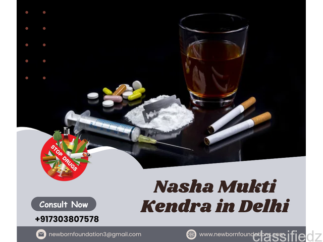 Best Nasha Mukti Kendra in Delhi