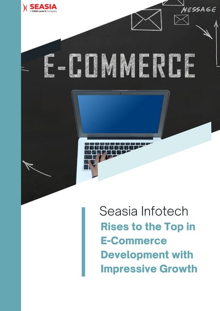 Seasia Infotech Rises to the Top in E-Commerce Development with Impressive Growth.pdf