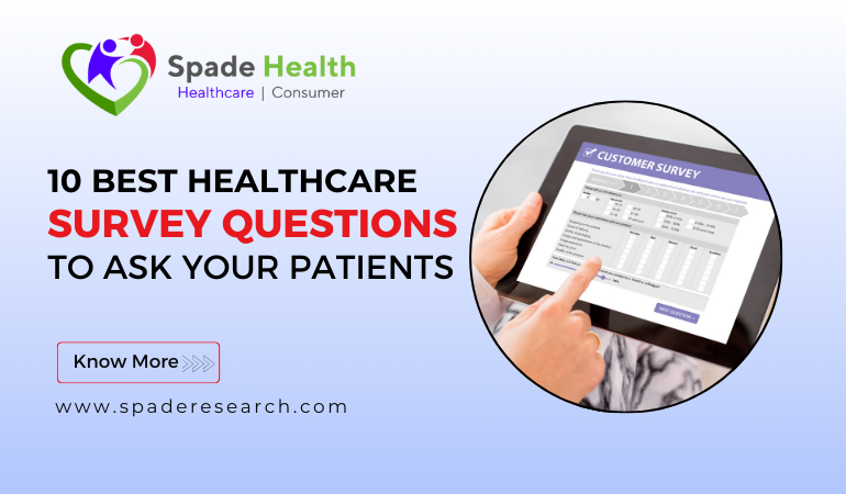10 Best Healthcare Survey Questions to Ask Your Patients