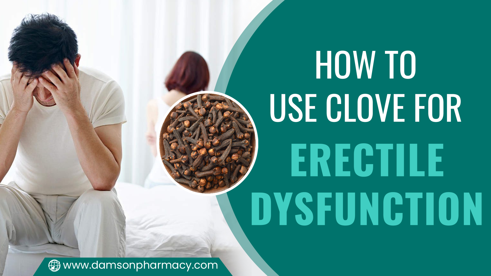 How to Use Clove for Erectile Dysfunction - Damson Pharmacy