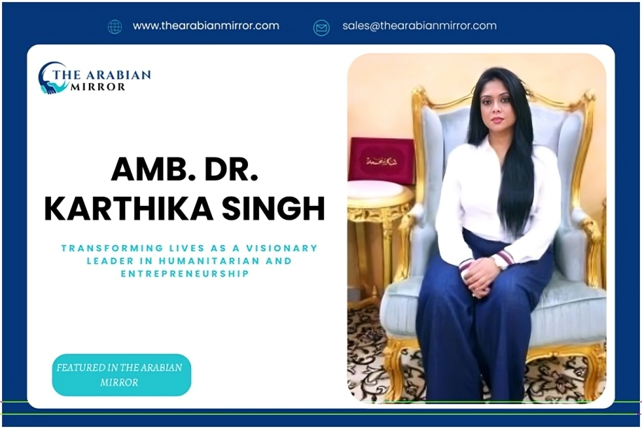 Dr. Karthika Singh: Transforming Lives As A Visionary Leader