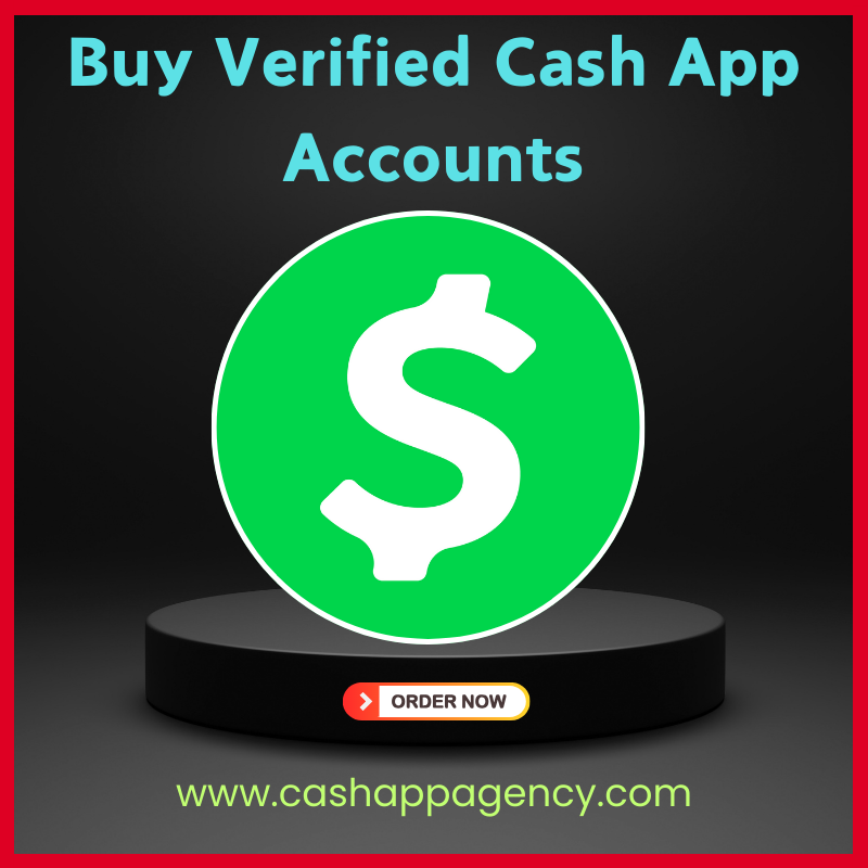 Buy Verified Cash App Accounts - 100% Verified & BTC Enable