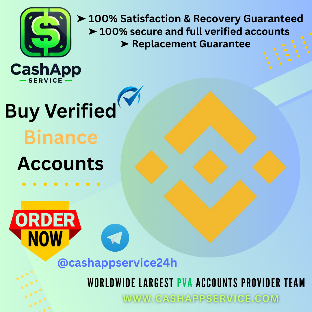 Buy Verified Binance Accounts - Fast Delivery, 100% KYC...
