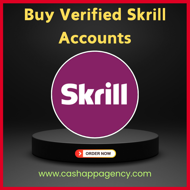 Buy Verified Skrill Accounts - 100% Trusted & Instant Delivery