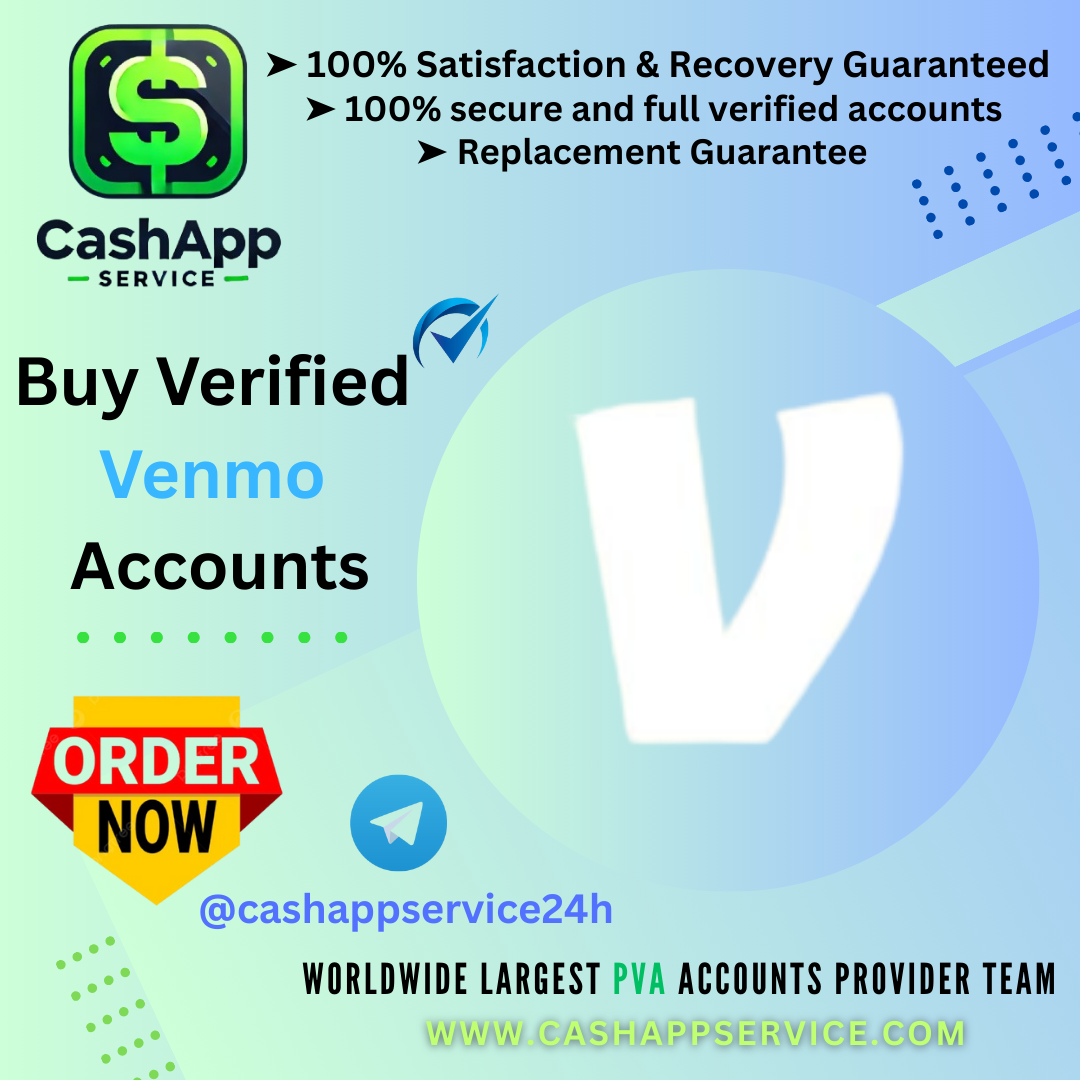Buy Verified Venmo Accounts - 100% USA Verified and safe...
