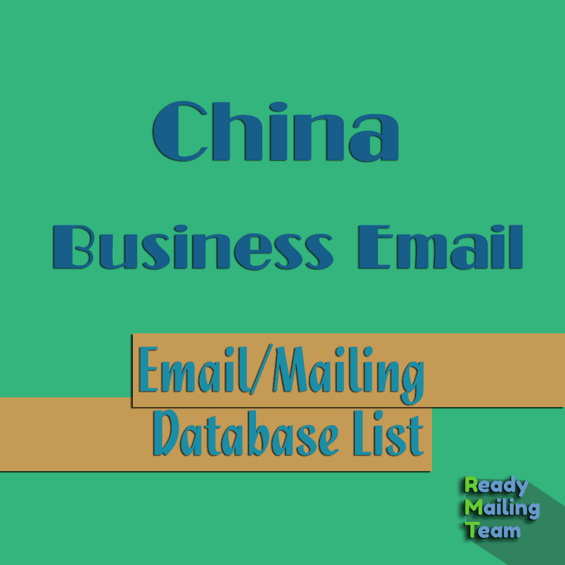 China Business Email Database List - Ready Mailing Team