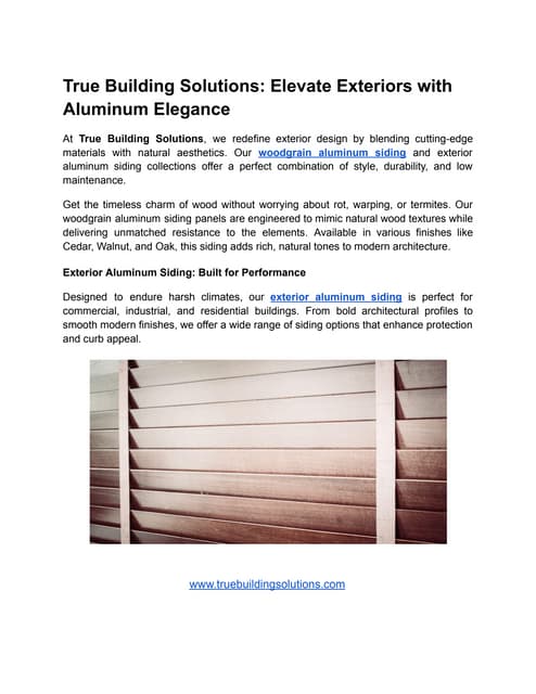 True Building Solutions: Elevate Exteriors with Aluminum Elegance | PDF