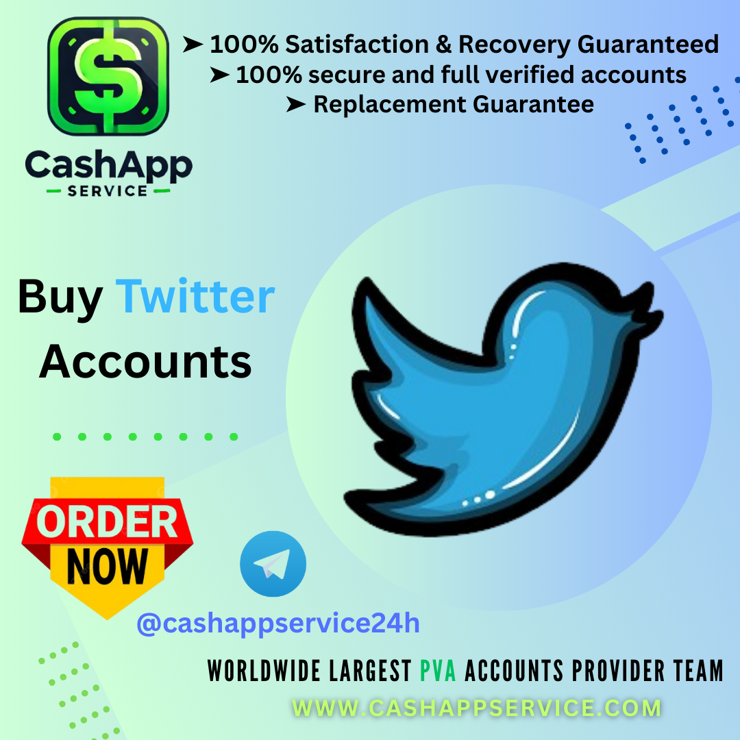 Buy Twitter Accounts - 100% Real and Active Followers...