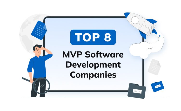 8 Best MVP Development Companies in 2025 - Glorium Technologies