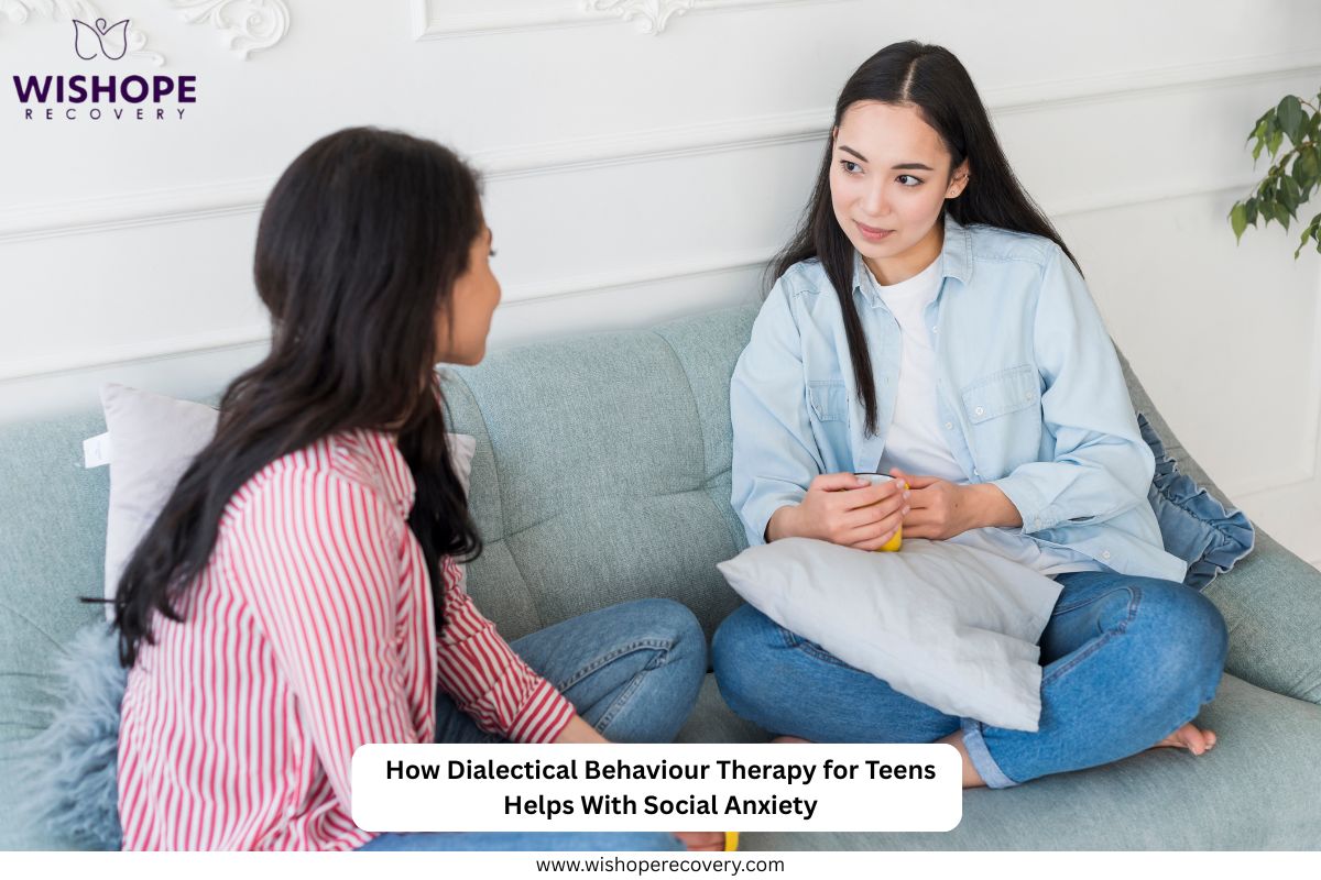 How Dialectical Behaviour Therapy for Teens Helps in Anxiety