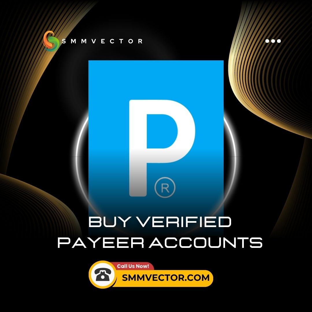 Buy Verified Payeer Accounts - 100% Secure & Ready to Use | smmvector