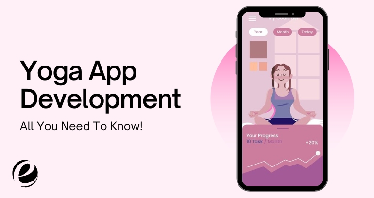 7 Reasons Businesses Are Hiring a Yoga App Development