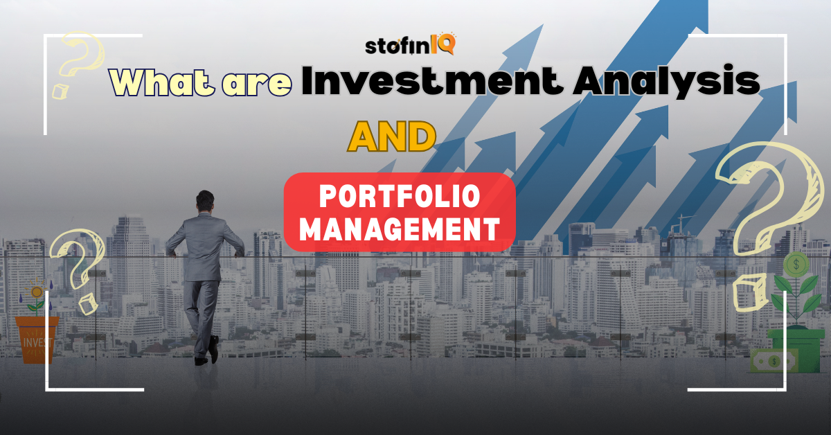 Investment Analysis and Portfolio Management for Beginners