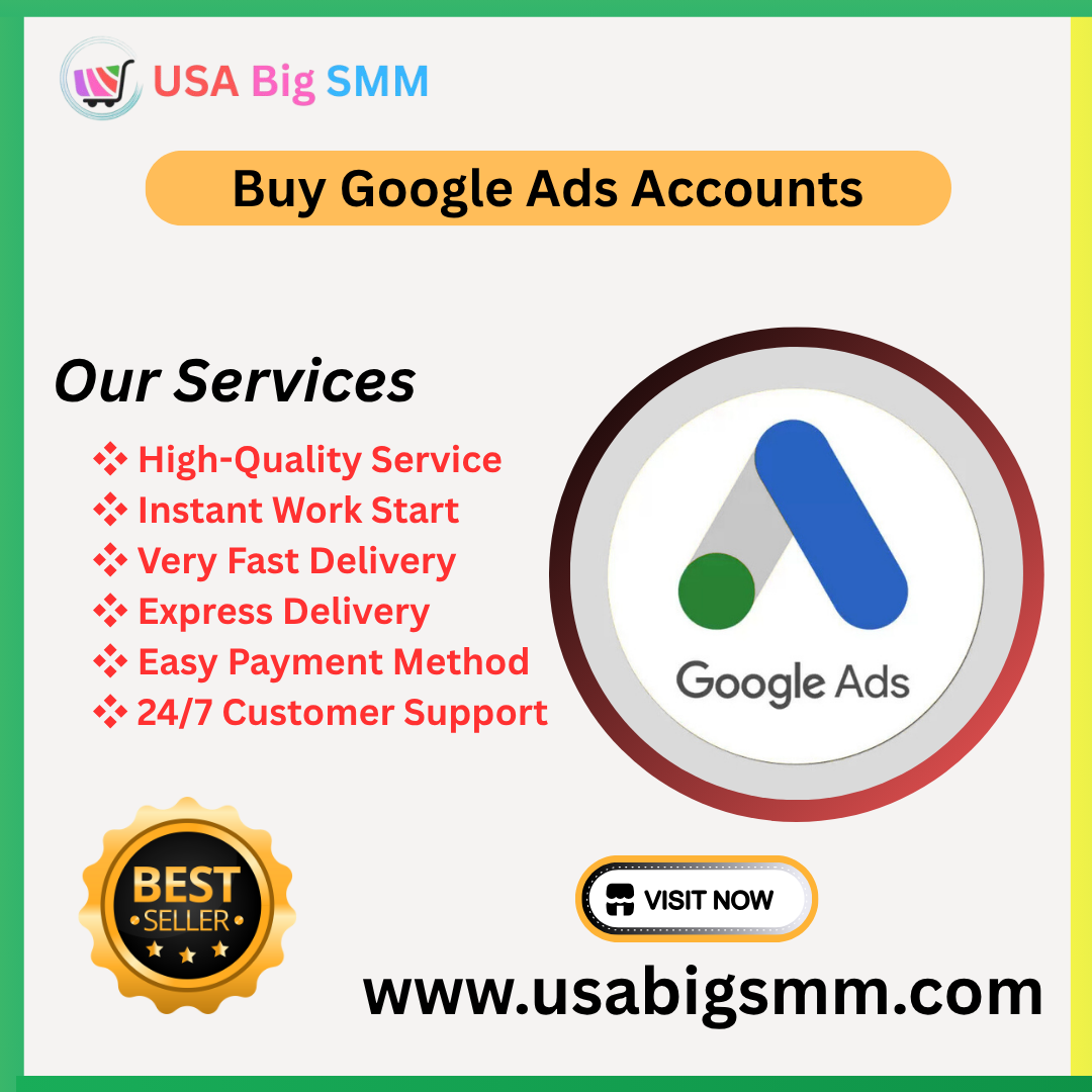 Buy Google Ads Accounts - $100, $200, $300, $500 Spendable