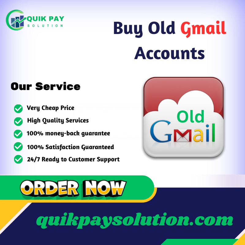 Buy Old Gmail Accounts - Quik Pay Solution