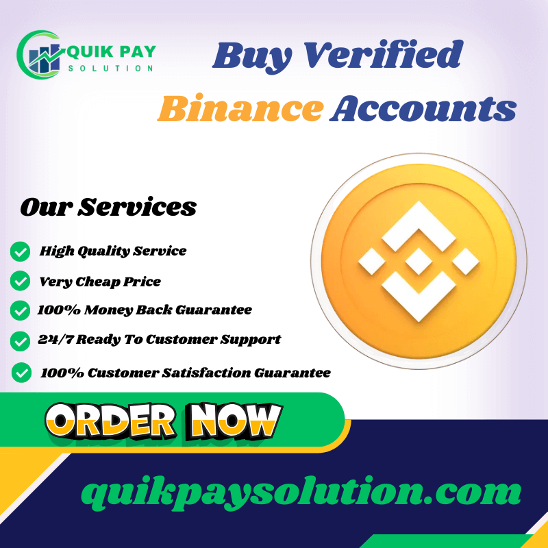 Buy Verified Binance Accounts - Quik Pay Solution