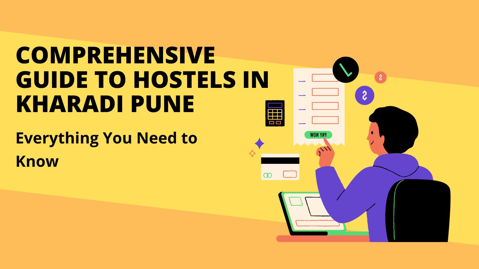 Comprehensive Guide to Hostels in Kharadi Pune: