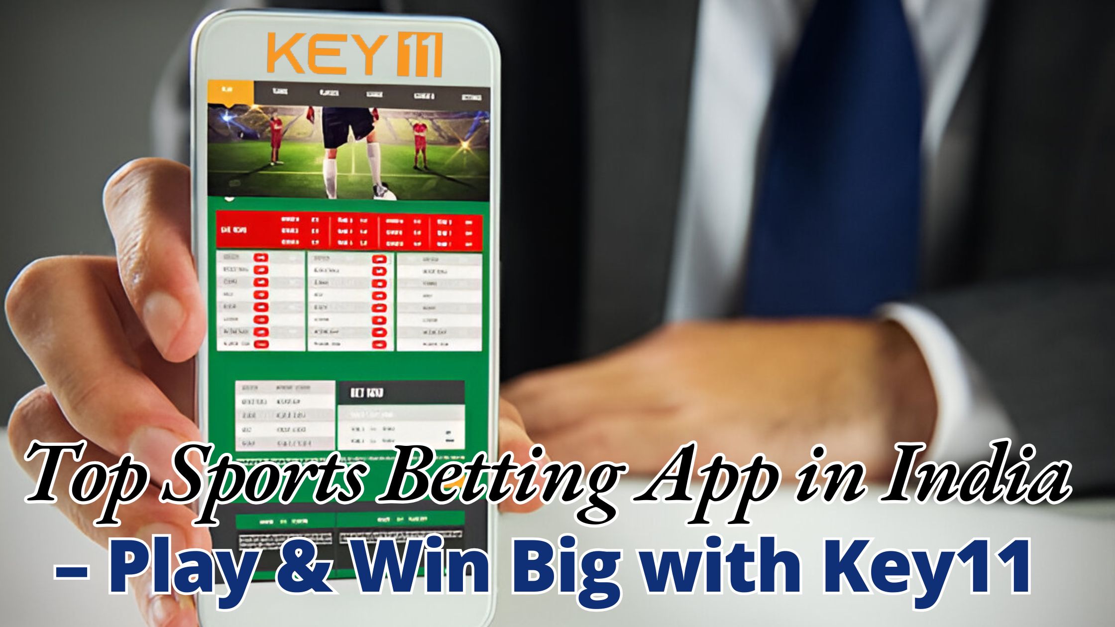 Top Sports Betting App in India – Play & Win Big with Key11