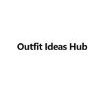 Outfit Ideas Hub