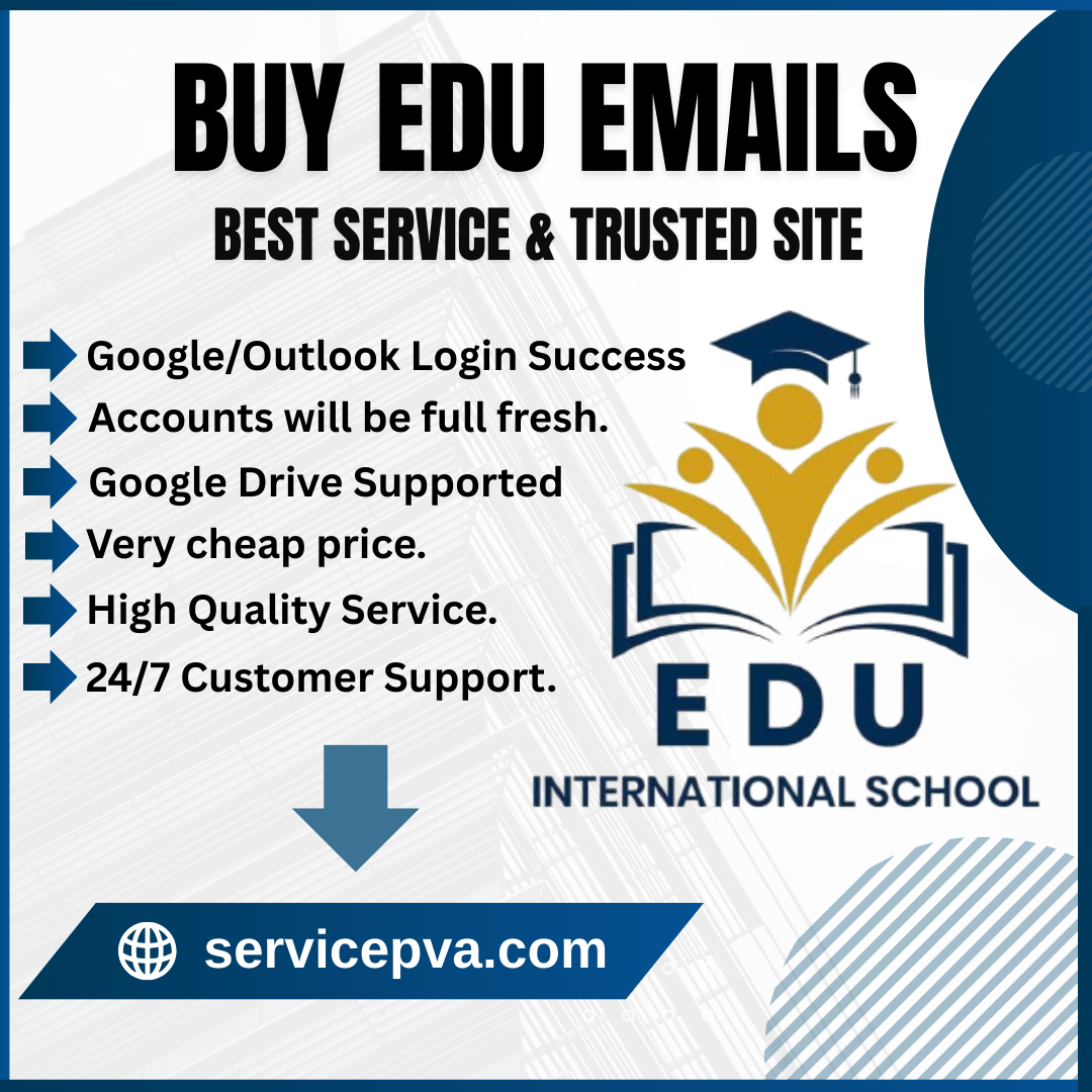 Buy Edu Emails - 100% Verified Accounts & Best Offer